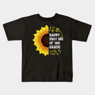 Happy First Day Of 3rd grade Sunflower Teacher Student Back To School Gift Kids T-Shirt